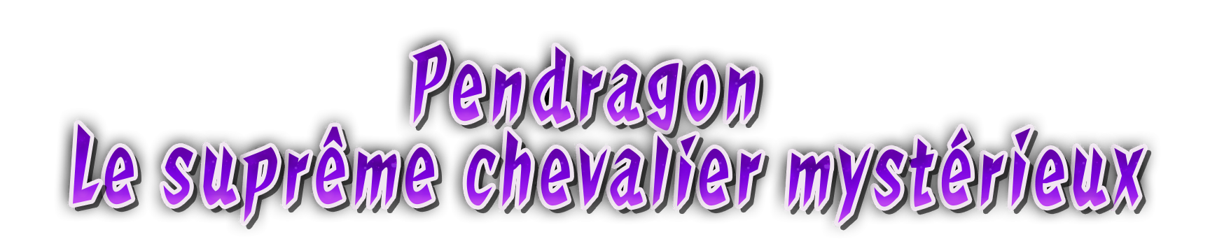 Bandeau Pendragon, le suprême chevalier mystérieux