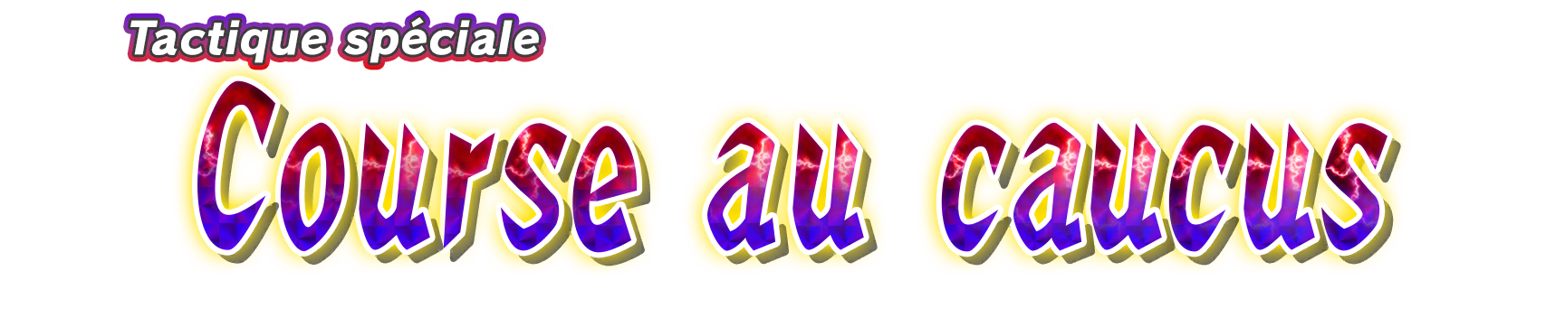 Course au caucus
